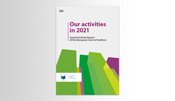 As nossas atividades em 2021 - Relatório Anual de Atividades do Tribunal de Contas Europeu