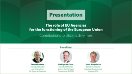 Presentation - The role of EU Agencies for the functioning of the European Union -contributions to citizens daily lives